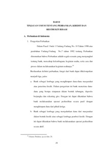 Pasal 1 butir 5 peraturan bank indonesia nomor 7/2/2005 tentang. PROSES PENYELESAIAN KREDIT MACET MELALUI RESTRUKTURISASI